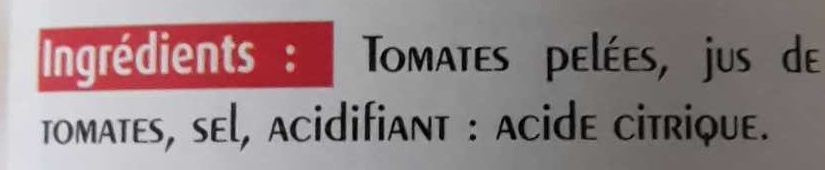 tomates entières pelées au jus - Ingrédients - fr
