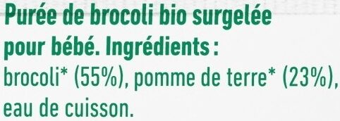 Purée surgelée de brocoli bio lisse pour bébé dès 4 mois - Ingrédients - fr