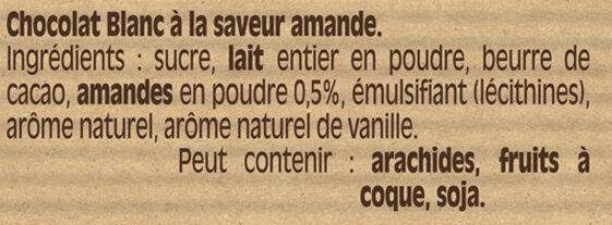 NESTLE DESSERT Chocolat Blanc Amande - Ingrédients - fr