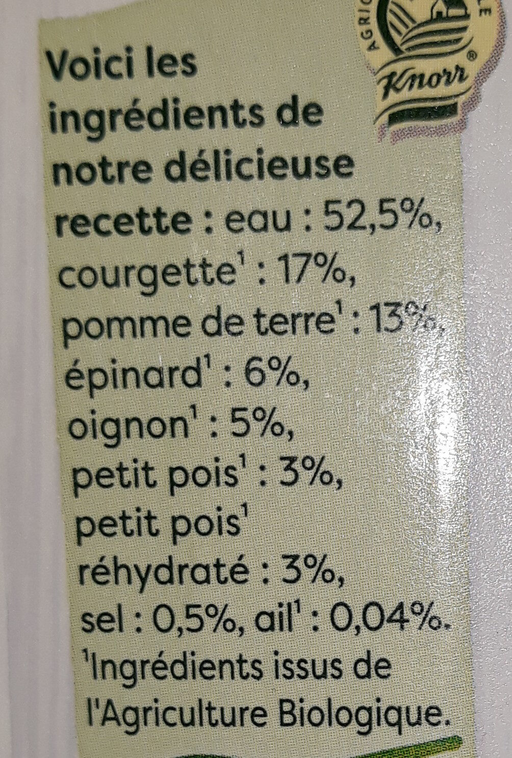 Knorr Et c'est tout Soupe Bio Liquide Velouté Courgettes Epinards Bouteille de - Ingrédients - fr